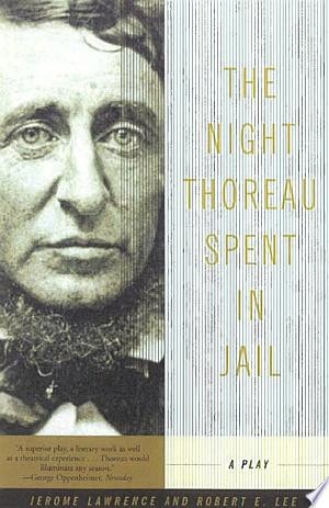 The Night Thoreau Spent in Jail: A Play