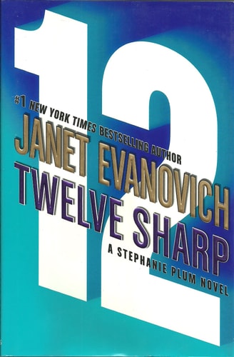 Twelve Sharp (Stephanie Plum, No. 12) (Stephanie Plum Novels)