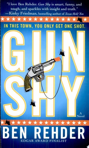 Gun Shy: A Blanco County, Texas, Novel (Blanco County, Texas, Novels)