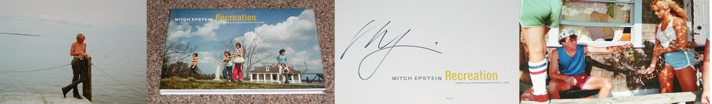 Mitch Epstein: Recreation: American Photographs 1973-1988