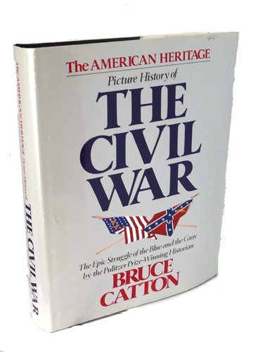 American Heritage Picture History of the Civil War (R)