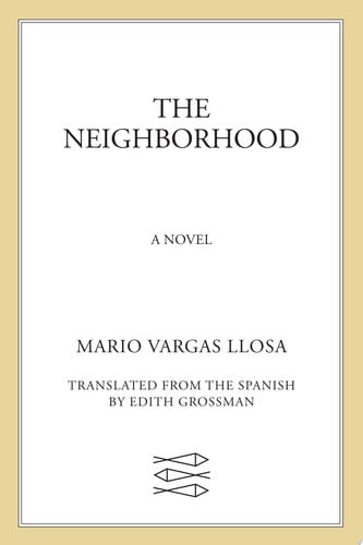 The Neighborhood: A Novel