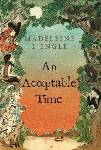 An Acceptable Time (A Wrinkle in Time Quintet, 5)