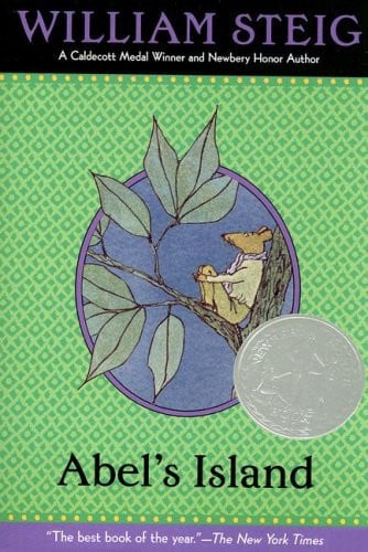 Abel's Island: (Newbery Honor Book) (Newbery Award & Honor Books (Paperback))