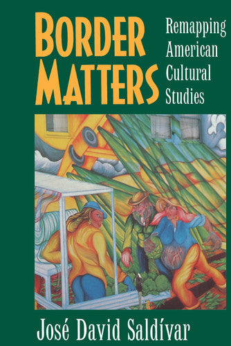 Border Matters (American Crossroads)