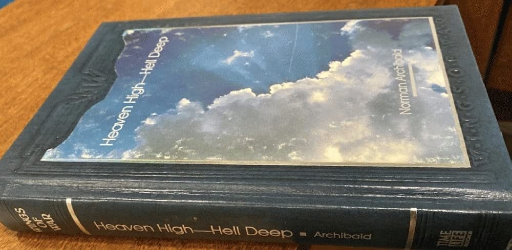 Heaven High, Hell Deep, 1917-1918 (Wings of War)