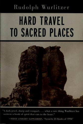 Hard Travel to Sacred Places