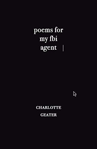 poems for my FBI agent