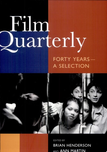 Film Quarterly: Forty Years?A Selection