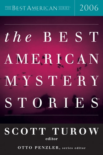 The Best American Mystery Stories 2006 (The Best American Series)