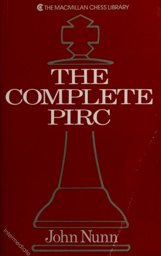 The Complete Pirc (The Macmillan Chess Library)
