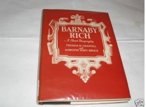 Barnaby Rich: A Short Biography