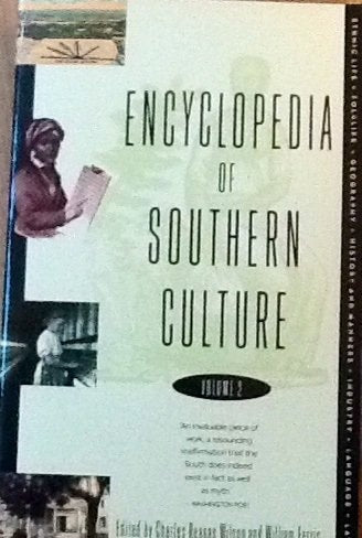 Encyclopedia of Southern Culture (Volume 2 - Ethnic Life-Law)