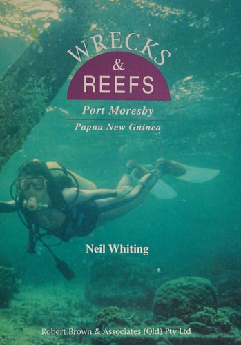 Wrecks & Reefs Port Moresby; Papua New Guinea