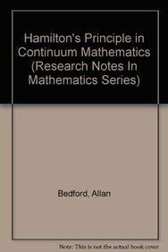 Hamilton's principle in continuum mechanics (Research notes in mathematics)
