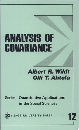 Analysis of Covariance (Quantitative Applications in the Social Sciences)