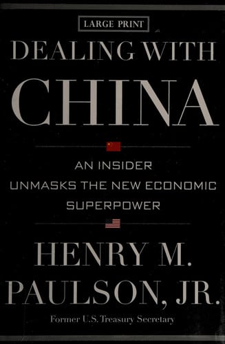 Dealing with China: An Insider Unmasks the New Economic Superpower