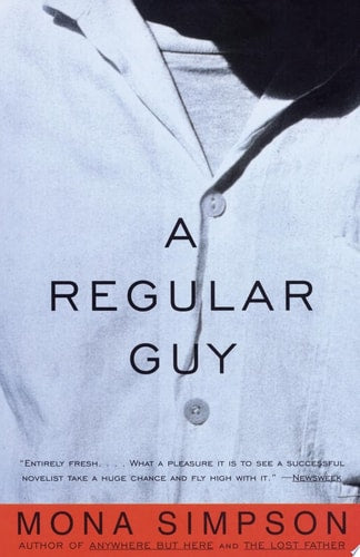A Regular Guy : A Novel