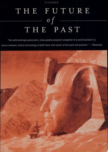 The Future of the Past
