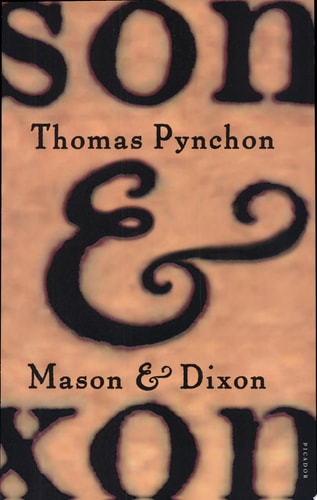 Mason & Dixon: A Novel