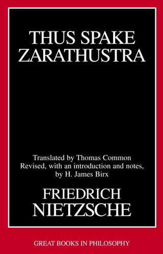 Thus Spake Zarathustra (Great Books in Philosophy)