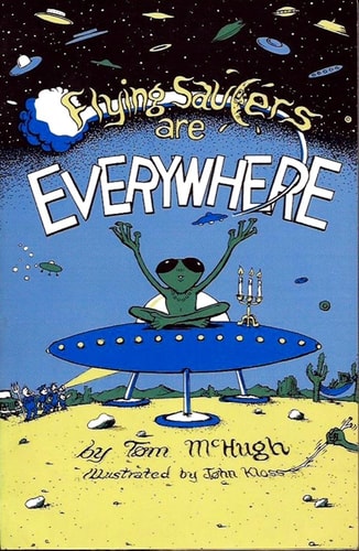 Flying Saucers Are Everywhere