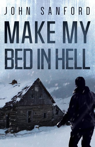 Make My Bed In Hell (The Warrensburg Trilogy)