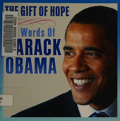 The Gift of Hope: The Words of Barack Obama