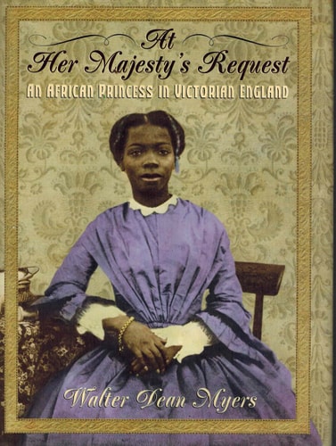 At Her Majesty's Request: An African Princess in Victorian England
