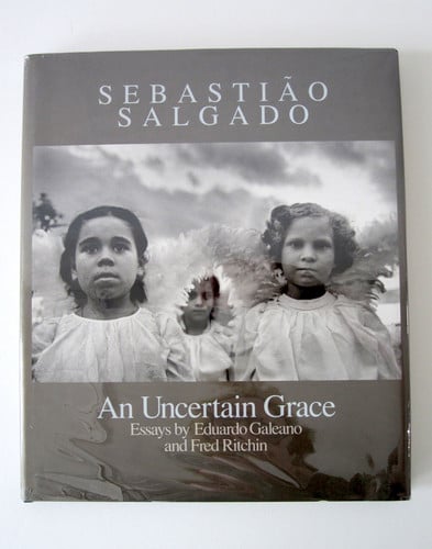 Sebastiao Salgado: An Uncertain Grace