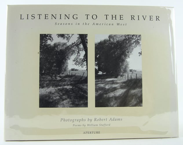 Listening to the River: Seasons in the American West