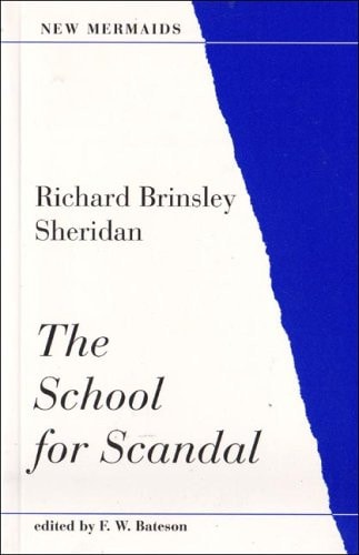 The School for Scandal (New Mermaids (A & C Black Ltd.))
