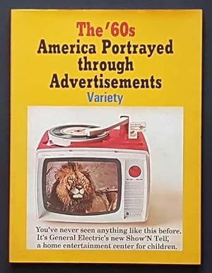 The Sixties, America Portrayed Through Advertisements