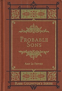 Probable Sons (Rare Collector Series)