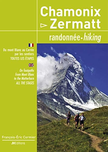 Chamonix-Zermatt, randonnée par les sentiers