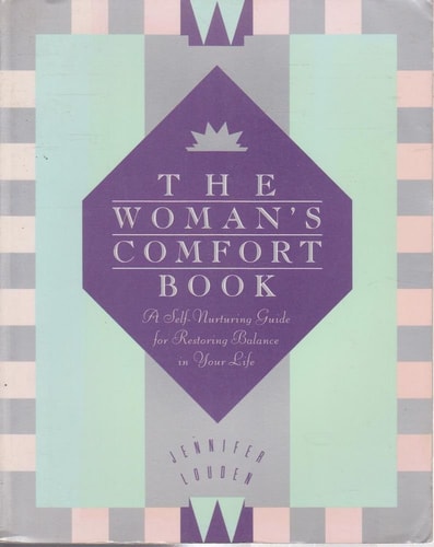 Woman's Comfort Book, The