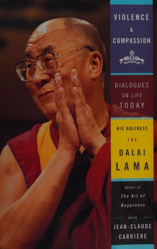 Violence and Compassion: Dialogues on Life Today