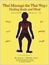 Thai Massage the Thai Way: Healing Body and Mind