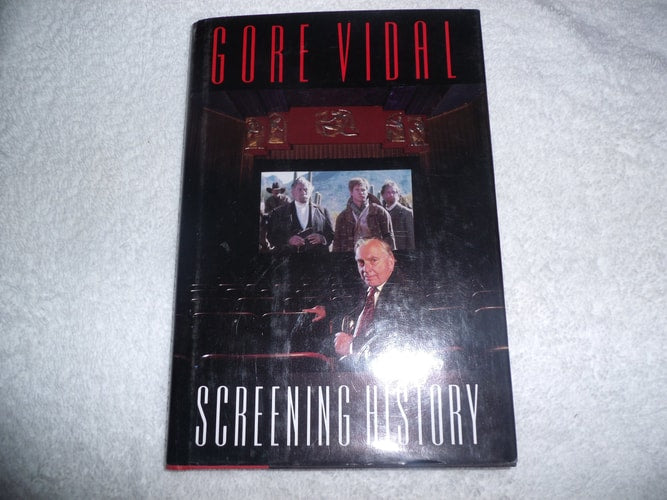 Screening History (The William E. Massey Sr. Lectures in the History of American Civilization)