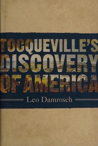 Tocqueville's Discovery of America