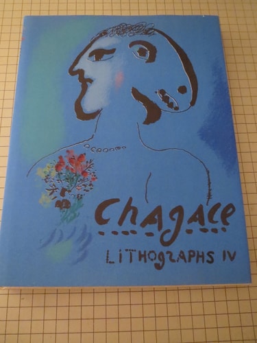 Chagall: Lithographs IV, 1969-1973