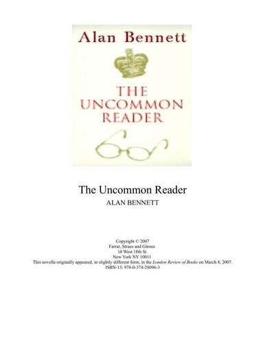 The Uncommon Reader: A Novella