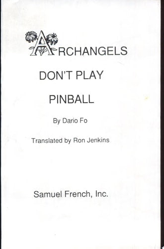 Archangels don't play pinball