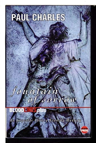 Fountain of Sorrow (Inspector Christy Kennedy Mysteries)