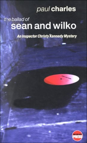 The Ballad of Sean and Wilko (Bloodlines) (Inspector Christy Kennedy Mysteries)