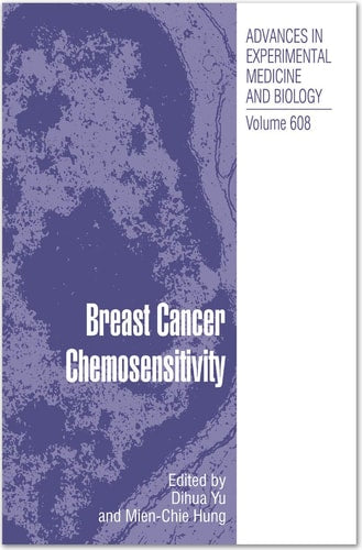 Breast Cancer Chemosensitivity (Advances in Experimental Medicine and Biology)