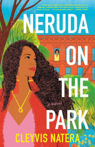 Neruda on the Park: A Novel