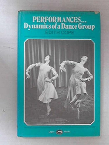Performances: Dynamics of a dance group