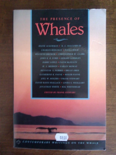 The Presence of Whales - Contemporary Writings on the Whale