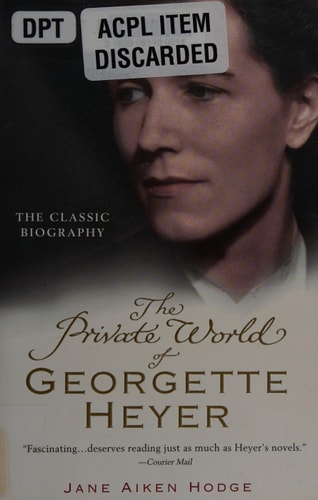 The Private World of Georgette Heyer